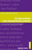 Erzählungen und Gegenerzählungen (eBook, PDF)