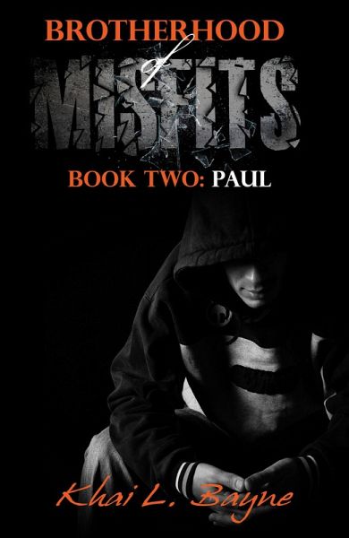 Brotherhood of Misfits: Paul (eBook, ePUB) Brotherhood of Misfits: Paul (eBook, ePUB)