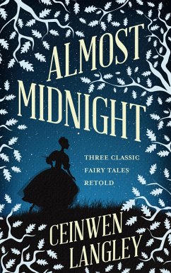 Cover Almost Midnight: Three Classic Fairytales (eBook, ePUB)