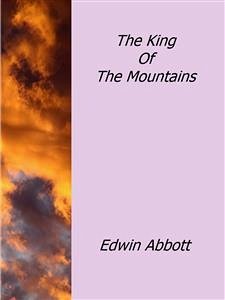 The King Of The Mountains (eBook, ePUB) - About, Edmond