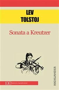 Sonata a Kreutzer (fixed-layout eBook, ePUB) - Tolstoj, Lev