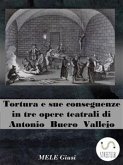 Tortura e sue conseguenze in tre opere teatrali di Antonio Buero Vallejo (eBook, ePUB)