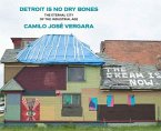 Detroit Is No Dry Bones