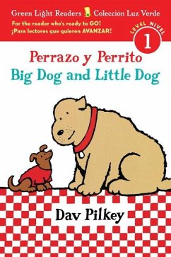 Big Dog and Little Dog/Perrazo Y Perrito - Pilkey, Dav