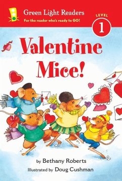 Valentine Mice! - Roberts, Bethany
