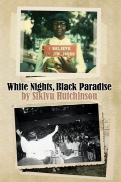 White Nights, Black Paradise - Hutchinson, Sikivu