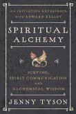 Spiritual Alchemy Spiritual Alchemy