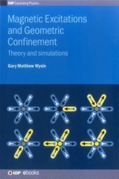 Magnetic Excitations and Geometric Confinement - Wysin, Gary Matthew