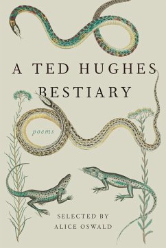 A Ted Hughes Bestiary - Hughes, Ted