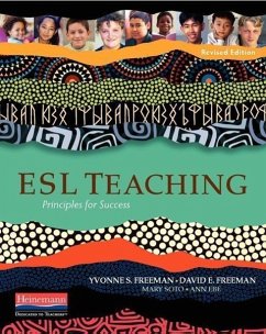 ESL Teaching - Freeman, Yvonne S; Freeman, David E; Ebe, Ann; Soto, Mary