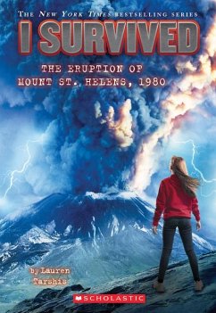 I Survived the Eruption of Mount St. Helens, 1980 (I Survived #14) - Tarshis, Lauren