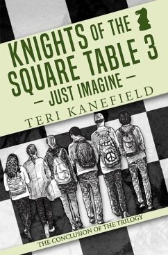 Knights of the Square Table 3: Just Imagine - Kanefield, Teri
