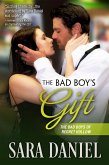 The Bad Boy's Gift (The Bad Boys of Regret Hollow, #1) (eBook, ePUB)