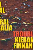Trouble: On Trial in Central Australia