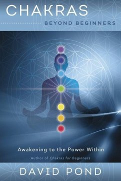 Chakras Beyond Beginners - Pond, David