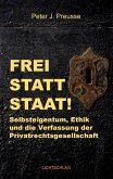 Frei statt Staat! (eBook, ePUB)