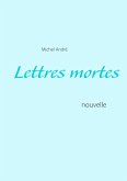 Lettres mortes (eBook, ePUB)