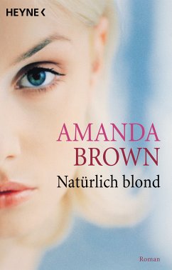 Natürlich blond (eBook, ePUB) - Brown, Amanda