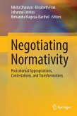 Negotiating Normativity