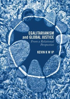 Egalitarianism and Global Justice - Ip, Kevin K. W.