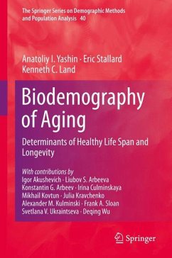 Biodemography of Aging - Yashin, Anatoliy I.;Stallard, Eric;Land, Kenneth C.