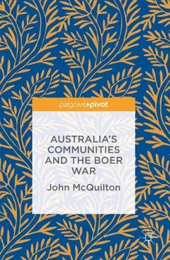 Australia's Communities and the Boer War - McQuilton, John