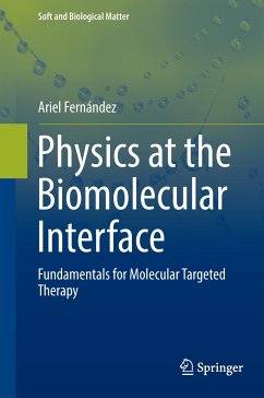 Physics at the Biomolecular Interface - Fernandez, Ariel