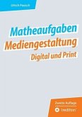 Matheaufgaben Mediengestaltung Digital und Print Matheaufgaben Mediengestaltung Digital und Print