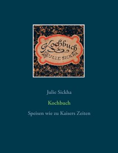 Kochbuch - Sickha, Julie