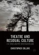 Theatre and Residual Culture - Bild 1