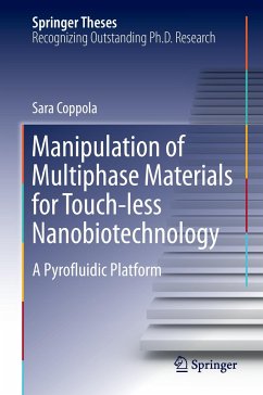 Manipulation of Multiphase Materials for Touch-less Nanobiotechnology - Coppola, Sara