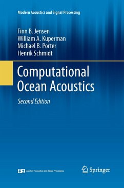 Computational Ocean Acoustics - Jensen, Finn B.; Kuperman, William A.; Porter, Michael B.; Schmidt, Henrik