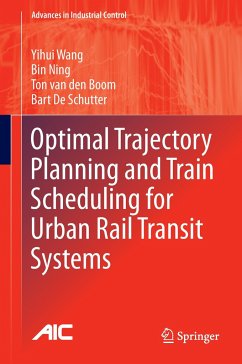Optimal Trajectory Planning and Train Scheduling for Urban Rail Transit Systems - Wang, Yihui;Ning, Bin;van den Boom, Ton