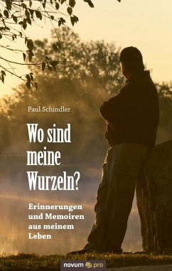 Wo sind meine Wurzeln? - Schindler, Paul