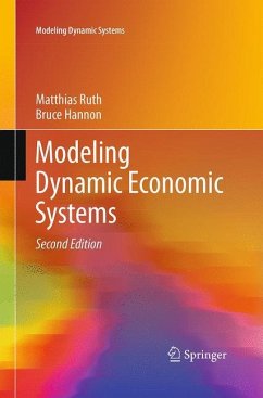 Modeling Dynamic Economic Systems - Ruth, Matthias; Hannon, Bruce