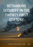 Rethinking Security in the Twenty-First Century
