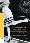 Neorealism and the &quote;New&quote; Italy