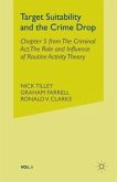 Target Suitability and the Crime Drop: Chapter 5 from the Criminal ACT: The Role and Influence of Routine Activity Theory