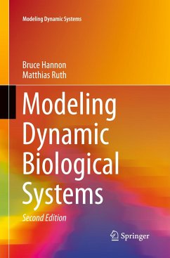 Modeling Dynamic Biological Systems - Hannon, Bruce; Ruth, Matthias