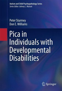 Pica in Individuals with Developmental Disabilities - Sturmey, Peter;Williams, Don E.