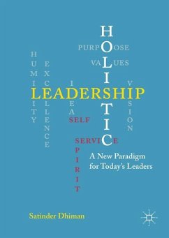 Holistic Leadership - Dhiman, Satinder