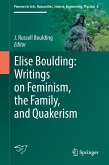 Elise Boulding: Writings on Feminism, the Family and Quakerism