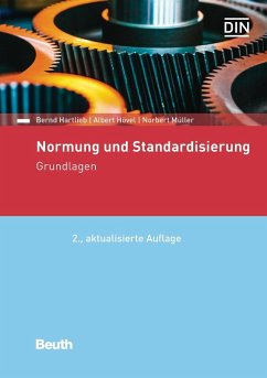 Normung und Standardisierung - Hövel, Albert;Müller, Norbert;Hartlieb, Bernd