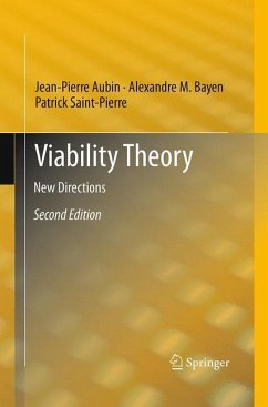 Viability Theory - AUBIN, Jean-Pierre; Bayen, Alexandre M.; Saint-Pierre, Patrick