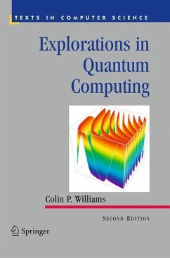 Explorations in Quantum Computing - Williams, Colin P.
