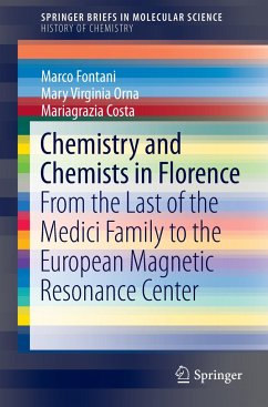 Chemistry and Chemists in Florence - Fontani, Marco;Orna, Mary Virginia;Costa, Mariagrazia