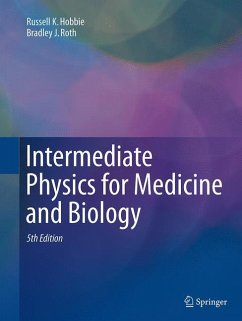 Intermediate Physics for Medicine and Biology - Hobbie, Russell K.; Roth, Bradley J.