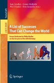 A List of Successes That Can Change the World