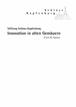 Innovation in alten Gemäuern - Hacker, Erich W.