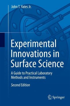 Experimental Innovations in Surface Science - Yates, John T.